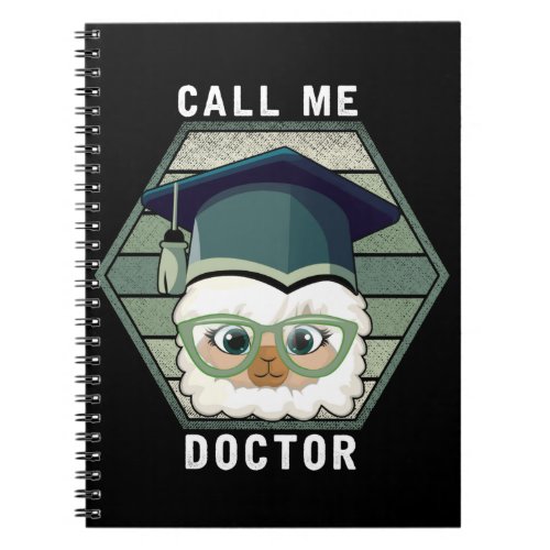 Doctor Graduation PHD Funny Llama Alpaca Notebook