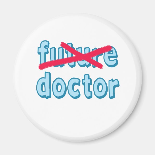 Doctor Graduation Products Magnet (Front)