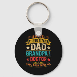 Doctor Grandpa For Men Funny Doctor Dad Fathers Da Keychain