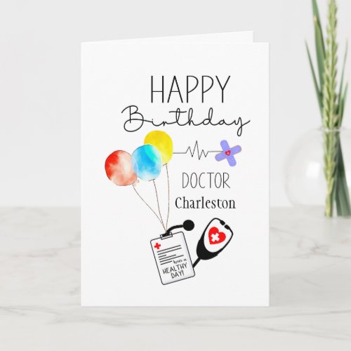 Doctor Happy Birthday Balloons Personalized Card