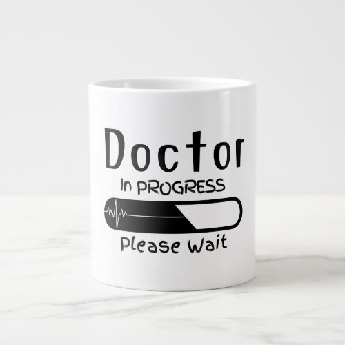 Doctor in Progress Future Doctor loading Giant Coffee Mug