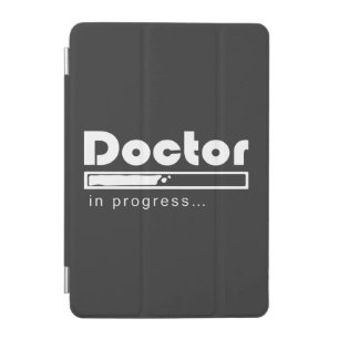 Doctor in Progress Loading Bar Funny Med Student iPad Mini Cover