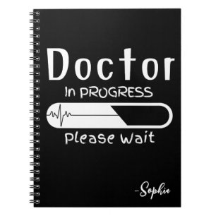 Doctor in Progress Notebook