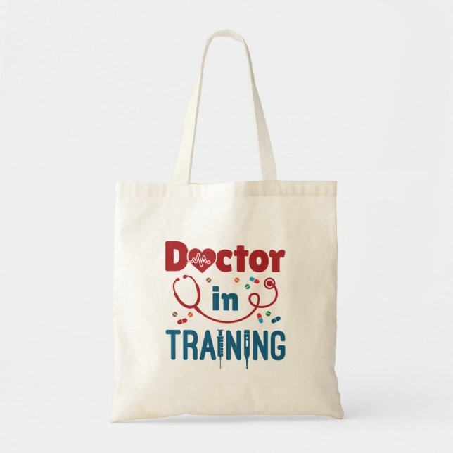 Doctor In Training Future Doctor Tote Bag (Front)