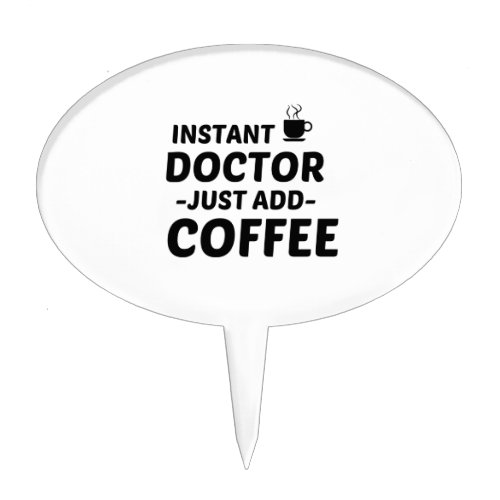 DOCTOR INSTANT JUST ADD COFFEE CAKE TOPPER