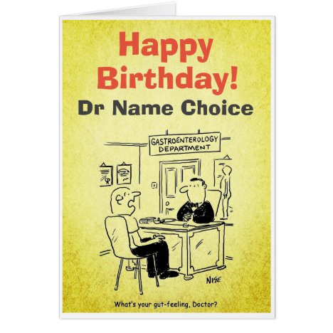 Doctor is asked what his gut-feeling is card
