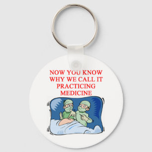 DOCTOR joke Keychain