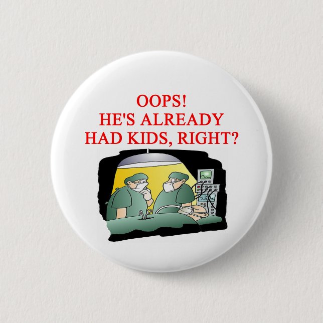 DOCTOR joke Pinback Button (Front)