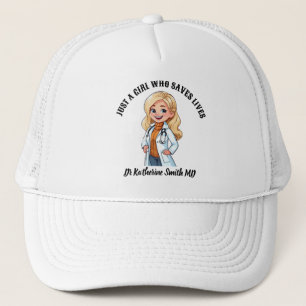DOCTOR Just a girl who saves lives cartoon Trucker Hat