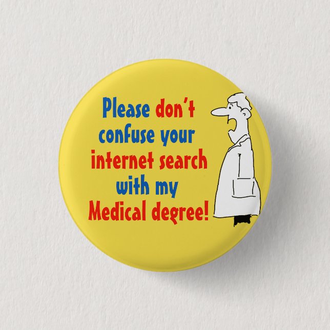 Doctor Medical Degree Not Internet Search Button (Front)