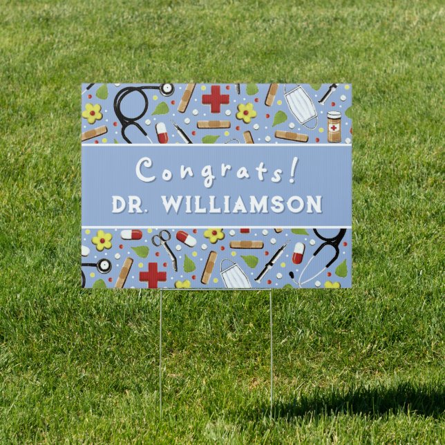 Doctor Medical School Graduation Congrats Sign (Insitu)