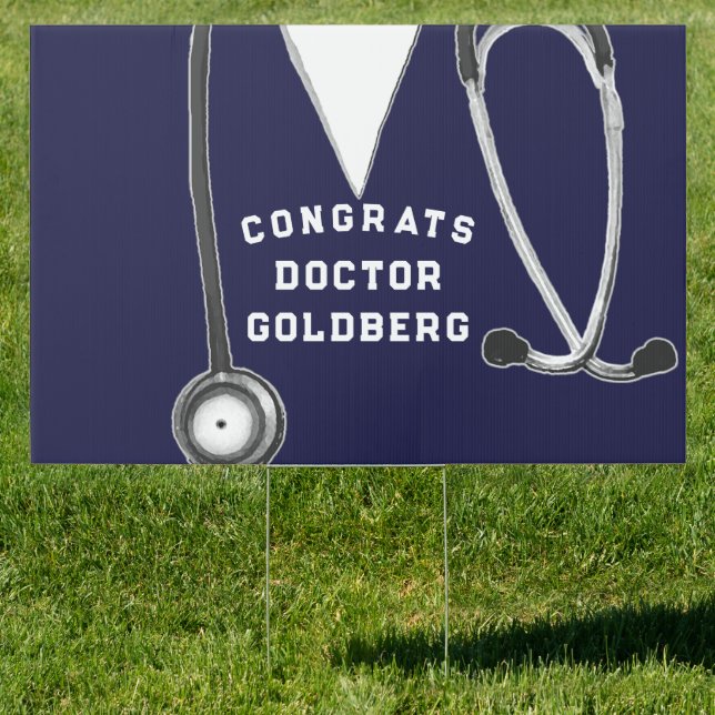 Doctor Medical School Graduation Sign (Insitu)