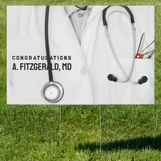 Doctor Medical School Graduation Sign (Insitu)