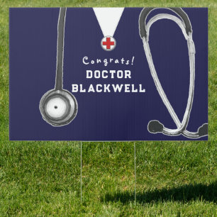 Doctor Medical School Graduation Sign