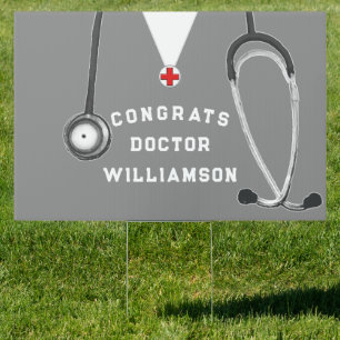 Doctor Medical School Graduation Sign