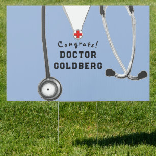 Doctor Medical School Graduation Sign