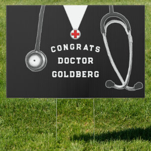 Doctor Medical School Graduation Sign