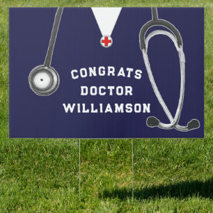 Doctor Medical School Graduation Sign
