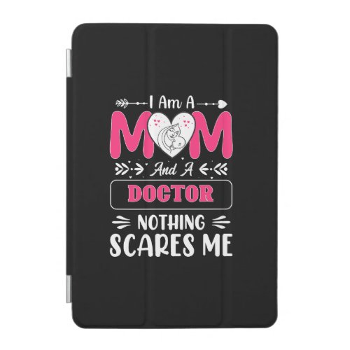 Doctor Mom Funny Doctor Mom iPad Mini Cover