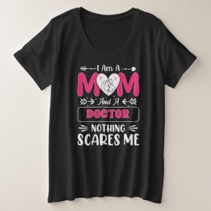 Doctor Mom, Funny Doctor Mom Plus Size T-Shirt