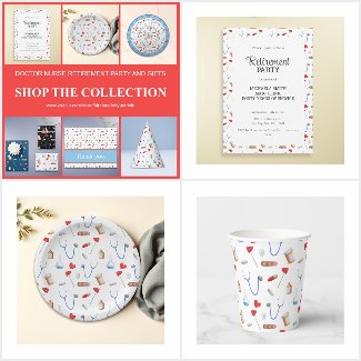DOCTOR NURSE RETIREMENT PARTY SUPPLIES AND GIFTS