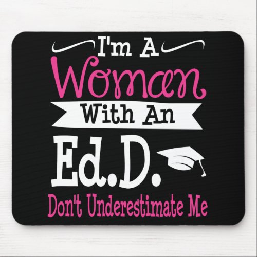 Doctor of Education EdD Graduation Gift Her Women Mouse Pad