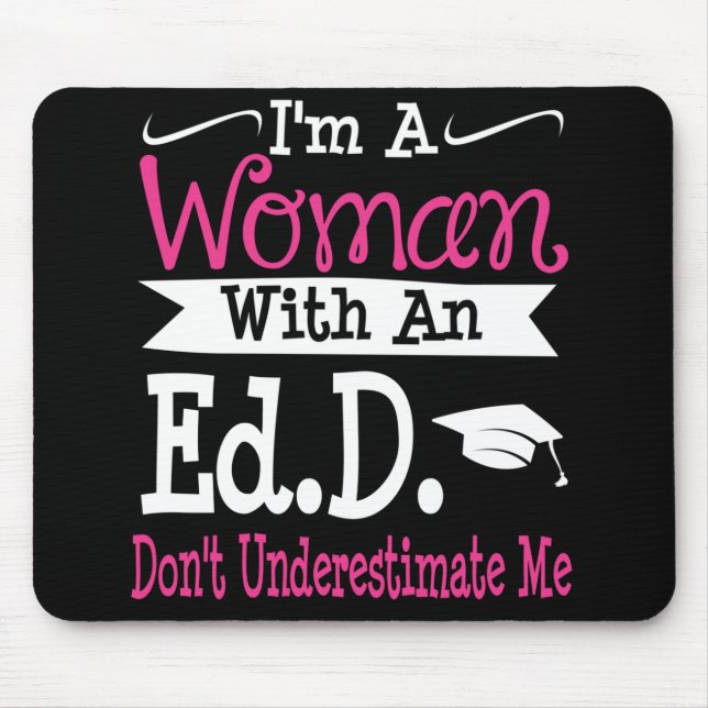 Doctor of Education EdD Graduation Gift Her Women Mouse Pad (Front)