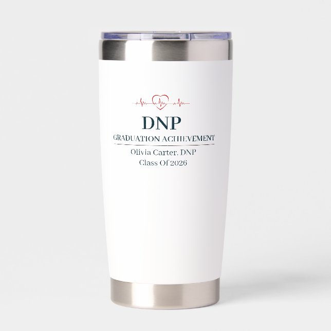 Doctor of Nursing Practice Custom Name Since Year Insulated Tumbler (Front)