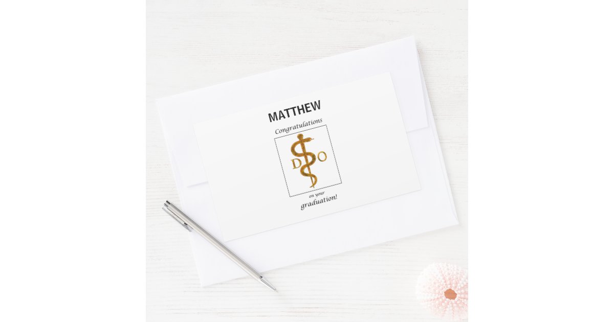 Doctor of Osteopathy Graduation Congratulations Rectangular Sticker ...