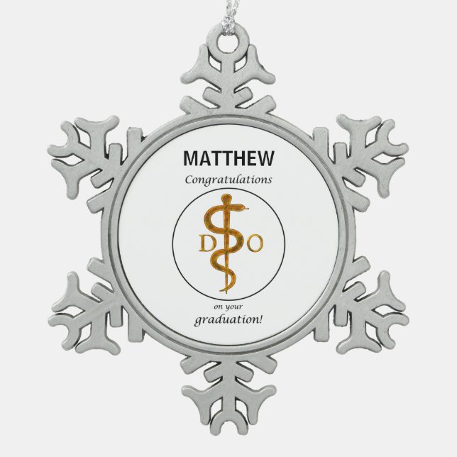 Doctor of Osteopathy Graduation Congratulations Snowflake Pewter Christmas Ornament (Front)
