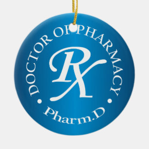 Doctor of Pharmacy Ceramic Ornament