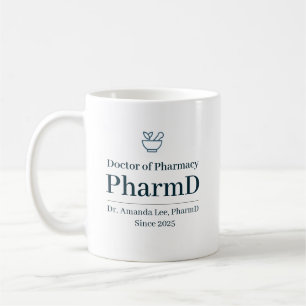 Doctor of Pharmacy Personalized Coffee Mug
