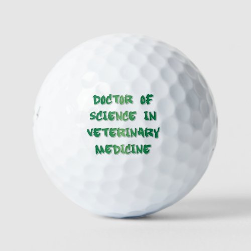 Doctor of Science in Veterinary Medicine Golf Balls