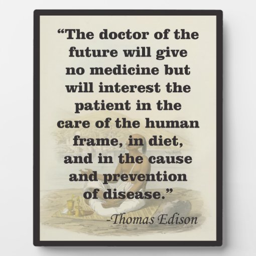 Doctor of the Future Edison Quote Easel Plaque | Zazzle