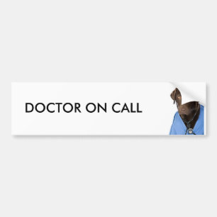 DOCTOR ON CALL BUMPER STICKER