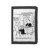 Doctor & Patient in Doctor's Surgery - Gut Feeling Tri-fold Wallet