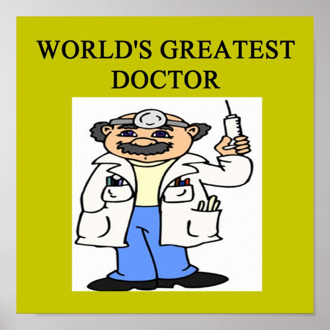 doctor physician humor poster (Front)