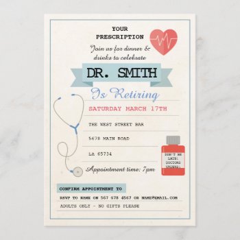 Doctor Prescription Dr. Retiring Party Medical Invitation