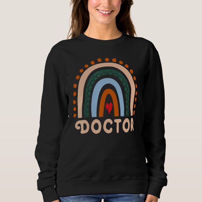 Doctor Rainbow Cute Appreciation Essential Workers Sweatshirt (Front)