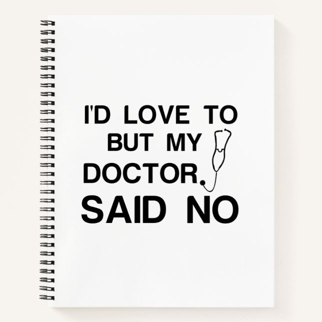 DOCTOR SAID NO NOTEBOOK (Front)
