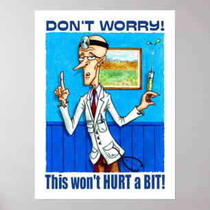 Doctor Says Don't Worry Poster