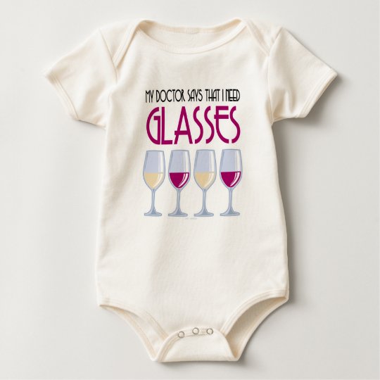 Doctor Says I Need Glasses Baby Bodysuit