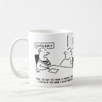 Doctor Says Patient's in Fine Shape. Funny Medical Coffee Mug