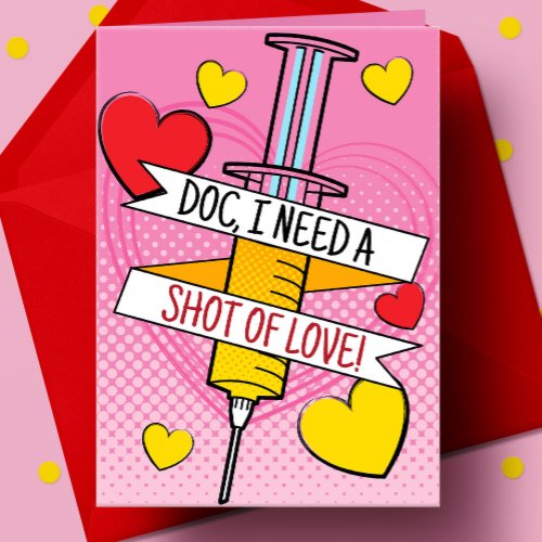 Doctor Shot of Love Girly Pink Syringe Valentine Card