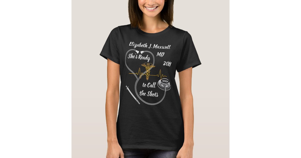 Doctor Stethoscope She S Ready To Call The Shots T Shirt Zazzle Com