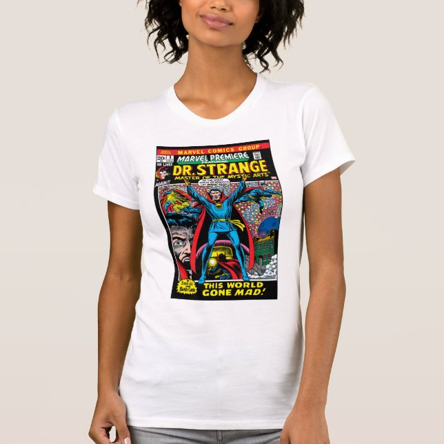 Doctor Strange: While The World Spins Mad T-Shirt (Front)