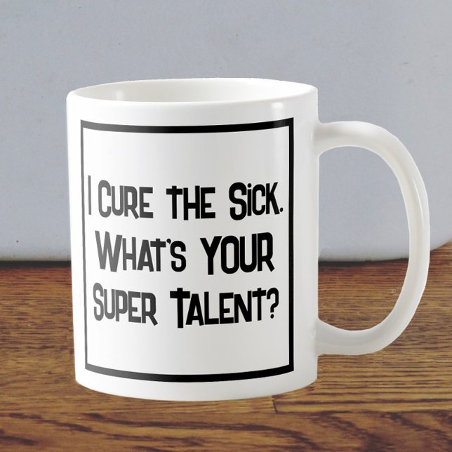 Doctor Super Talent. Coffee Mug (Creator Uploaded)