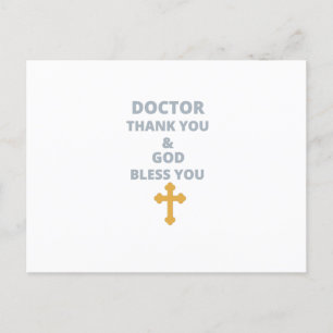 DOCTOR THANK YOU AND GOD BLESS YOU POSTCARD