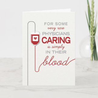 Doctor Thanks - Caring is in their Blood Thank You Card