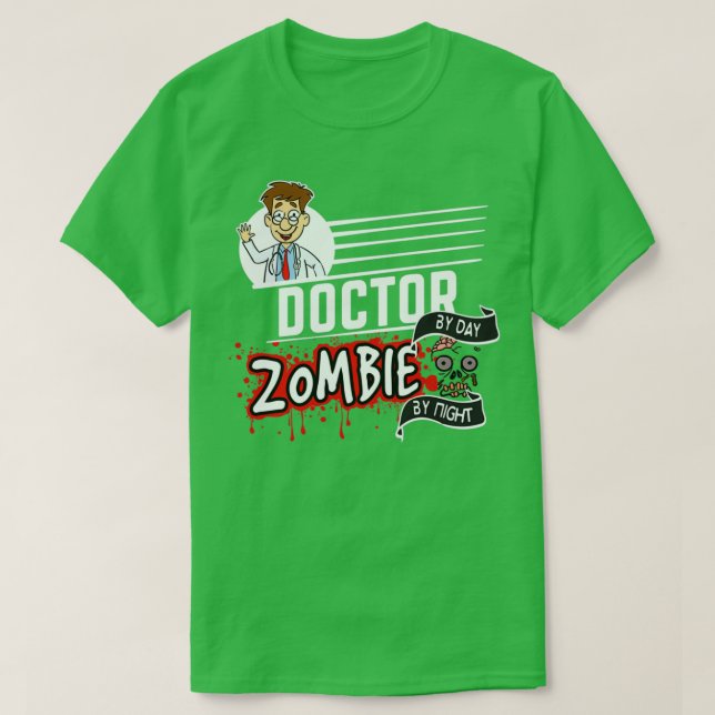 Doctor Zombie by night 4 T-Shirt (Design Front)